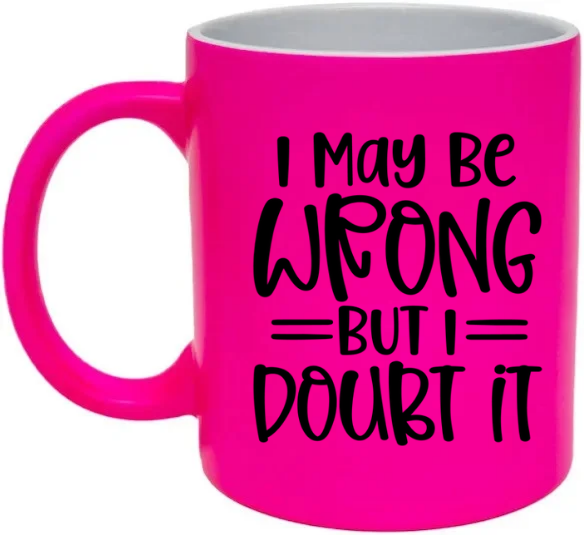 Neon Pink Sweary/Rude Mugs